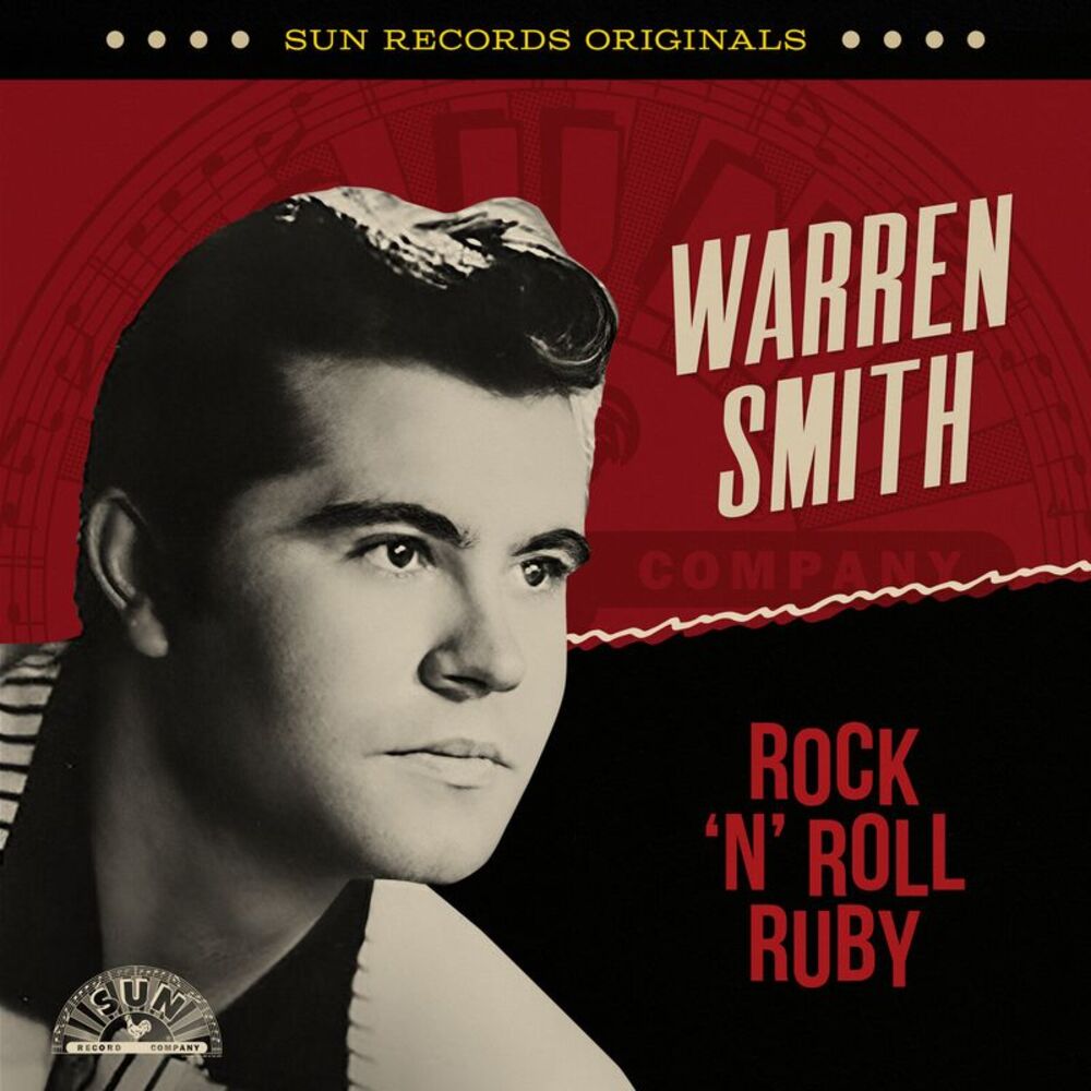 Warren Smith - Sun Records Originals: Rock 'n' Roll Ruby  CD